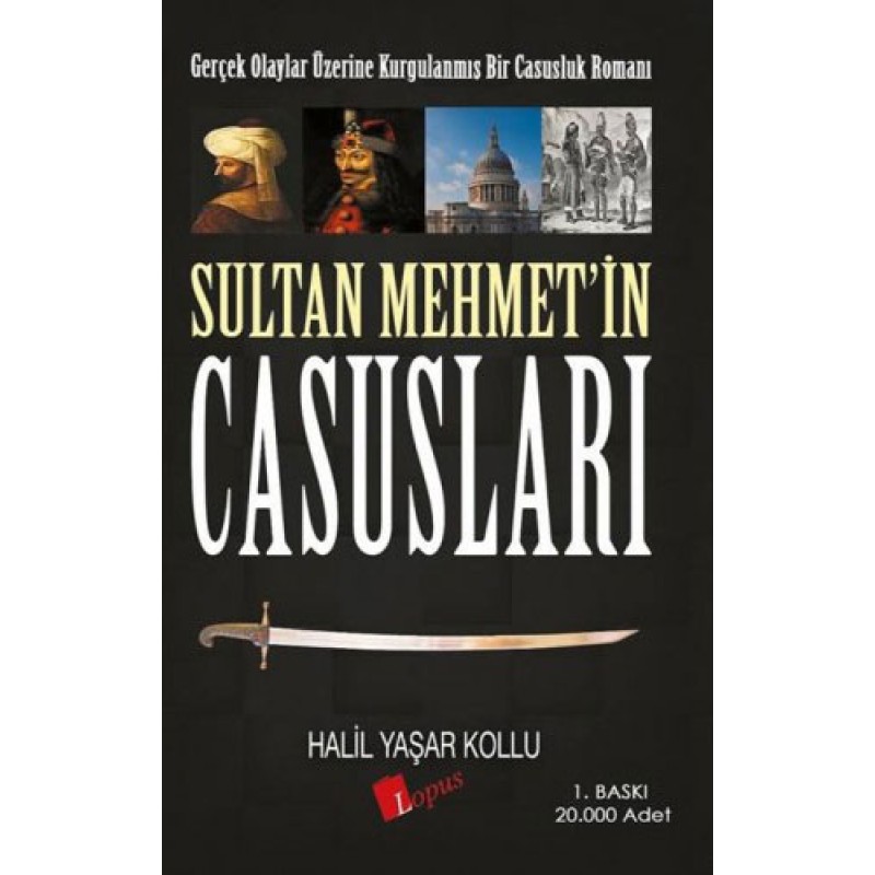 Sultan Mehmet’in Casusları Sultan Mehmet’in Casusları