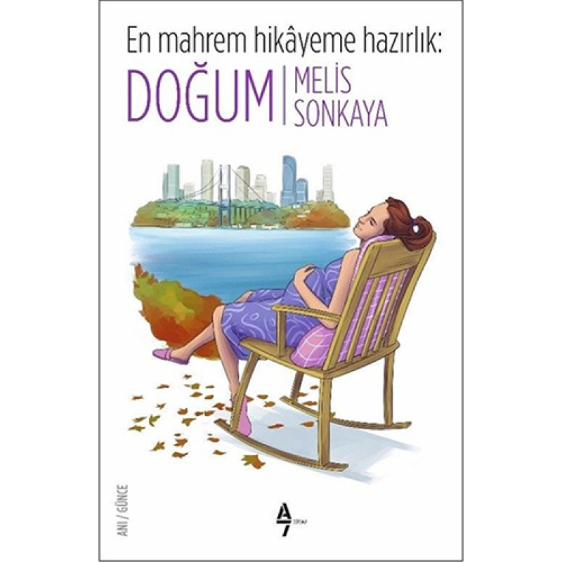 En Mahrem Hikâyeme Hazırlık: Doğum