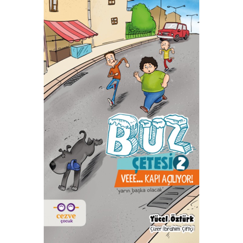 Buz Çetesi 2 - Veee… Kapı Açılıyor! Buz Çetesi 2 - Veee… Kapı Açılıyor!