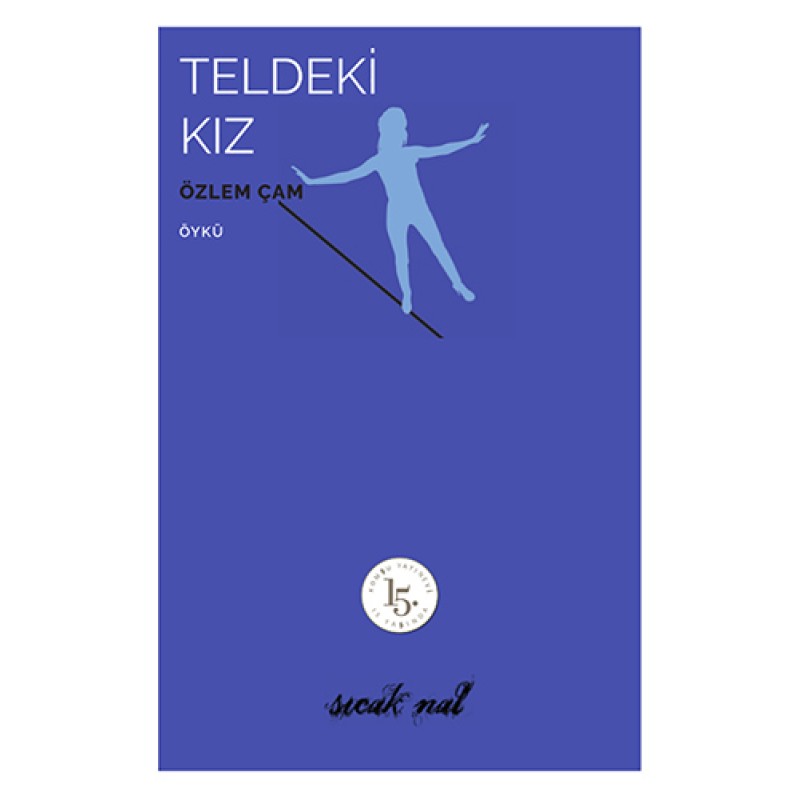 Teldeki Kız Teldeki Kız