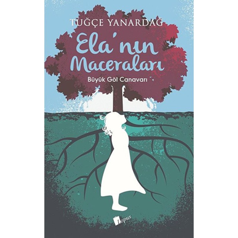 Ela'nın Maceraları - Büyük Göl Canavarı Ela'nın Maceraları - Büyük Göl Canavarı