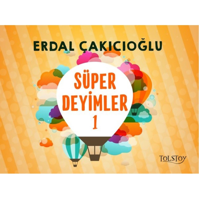 Süper Deyimler 1 Süper Deyimler 1