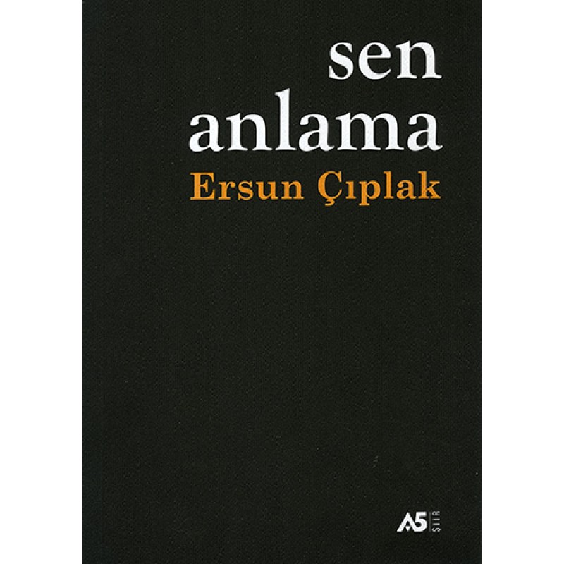 Sen Anlama Sen Anlama
