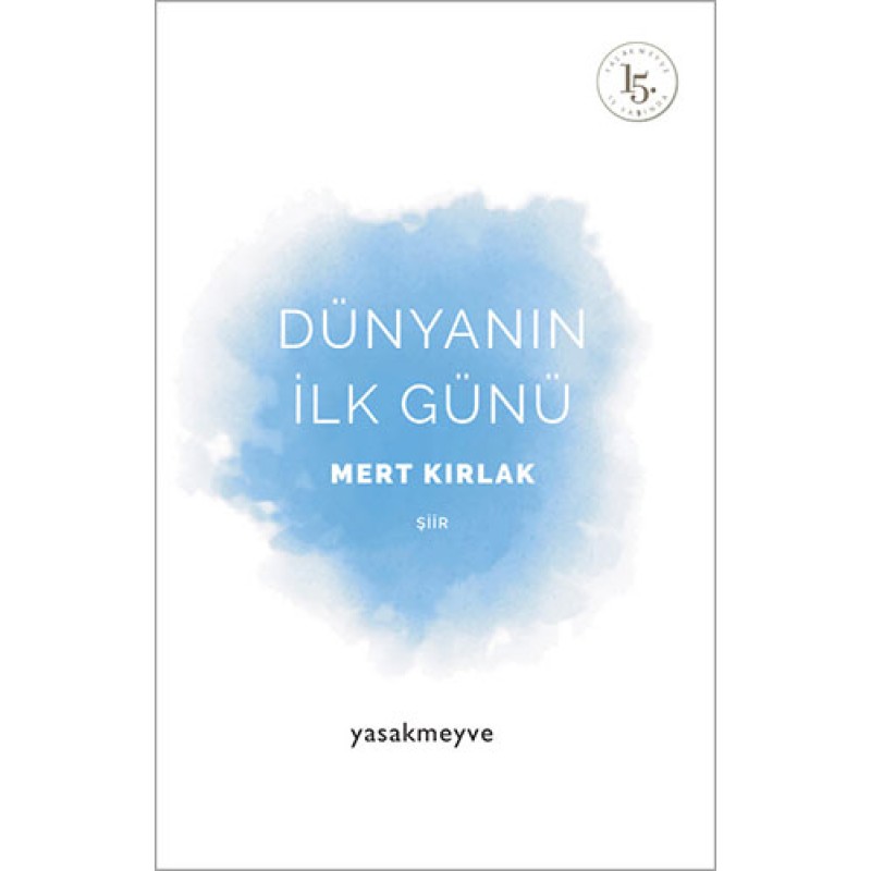 Dünyanın İlk Günü
