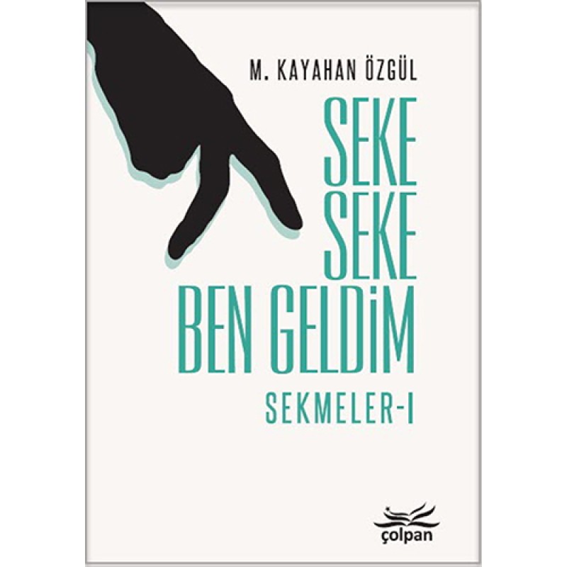 Seke Seke Ben Geldim - Sekmeler I Seke Seke Ben Geldim - Sekmeler I