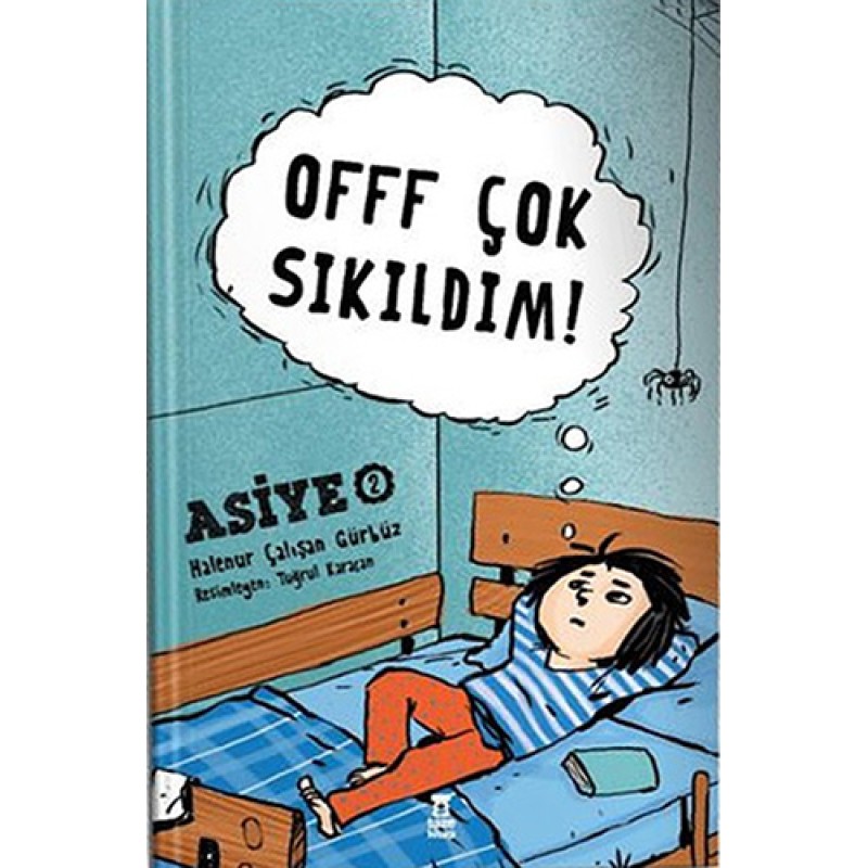 Offf Çok Sıkıldım! (Ciltli) Offf Çok Sıkıldım! (Ciltli)