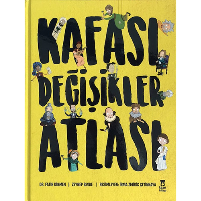 Kafası Değişikler Atlası - Ciltli Kafası Değişikler Atlası - Ciltli