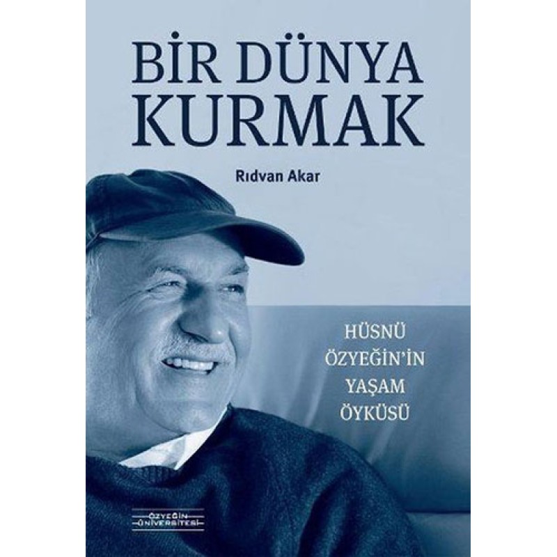 Bir Dünya Kurmak Bir Dünya Kurmak