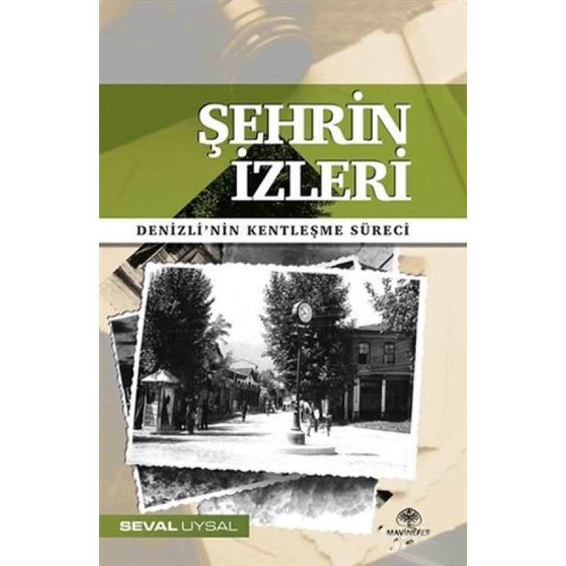 Şehrin İzleri