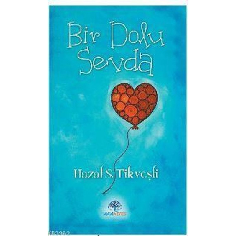 Bir Dolu Sevda Bir Dolu Sevda
