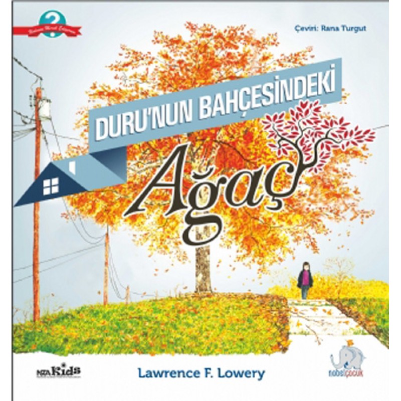 Duru'nun Bahçesindeki Ağaç Duru'nun Bahçesindeki Ağaç