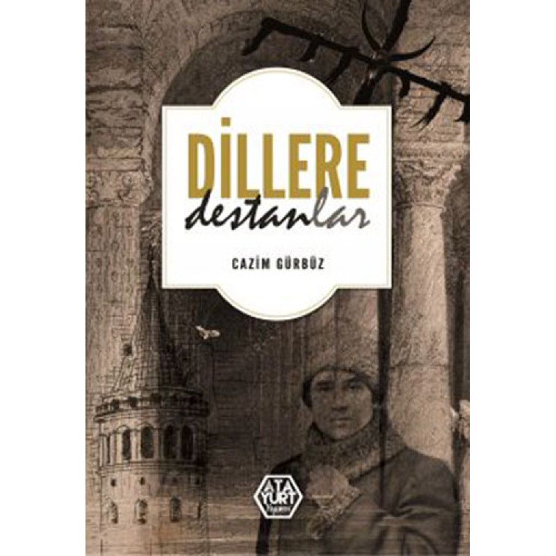 Dillere Destanlar Dillere Destanlar