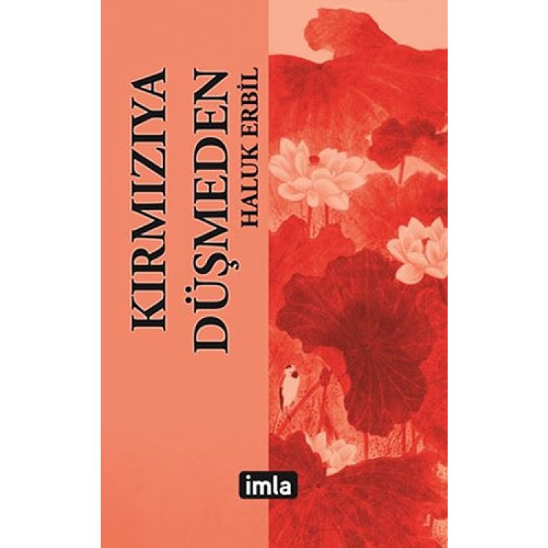 Kırmızıya Düşmeden Kırmızıya Düşmeden