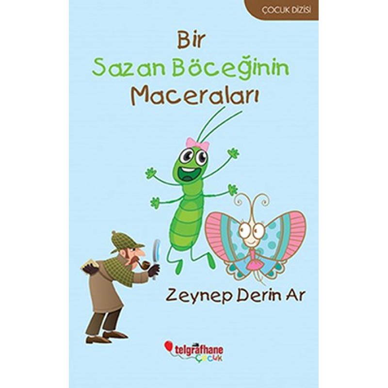 Bir Sazan Böceğinin Maceraları Bir Sazan Böceğinin Maceraları