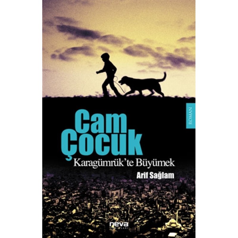 Cam Çocuk Cam Çocuk