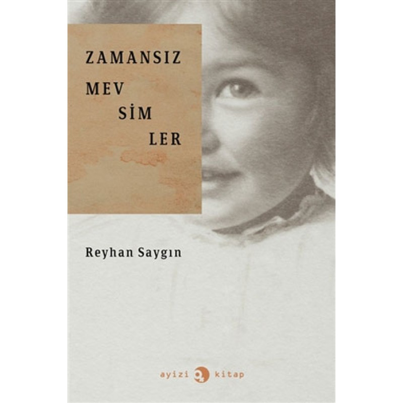 Zamansız Mevsimler Zamansız Mevsimler