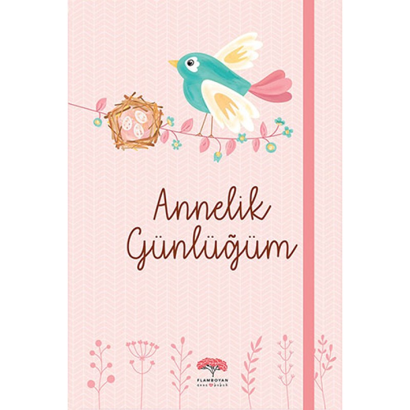 Annelik Günlüğüm (Ciltli) Annelik Günlüğüm (Ciltli)