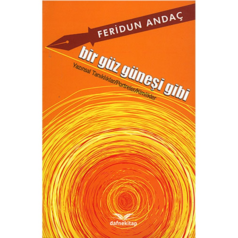 Bir Güz Güneşi Gibi Bir Güz Güneşi Gibi