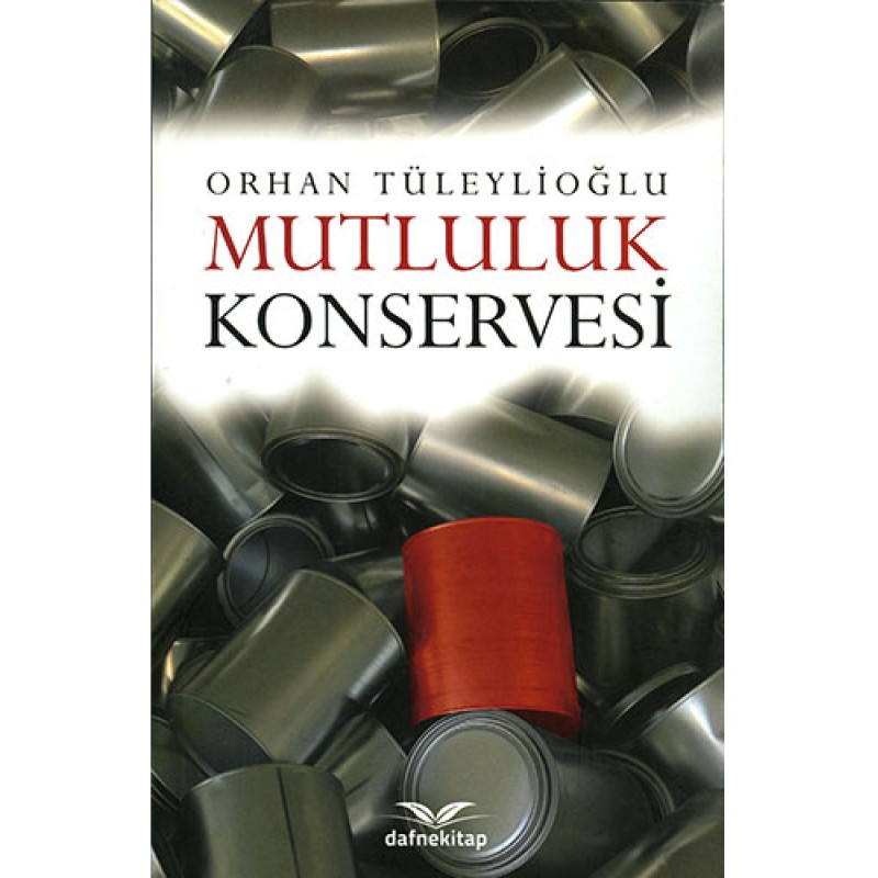 Mutluluk Konservesi Mutluluk Konservesi