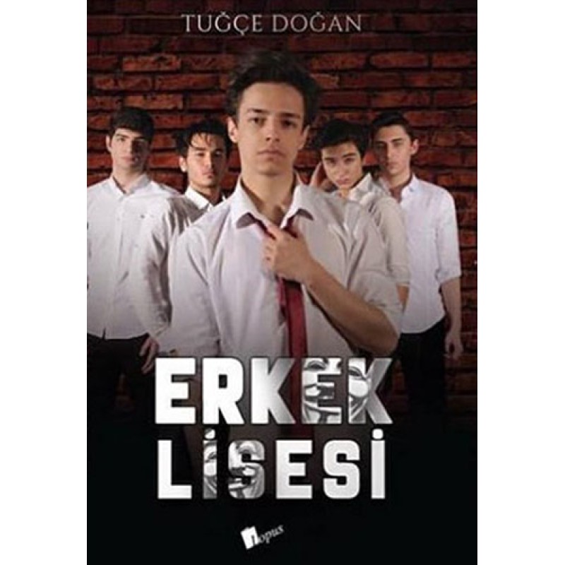 Erkek Lisesi (Ciltli) Erkek Lisesi (Ciltli)