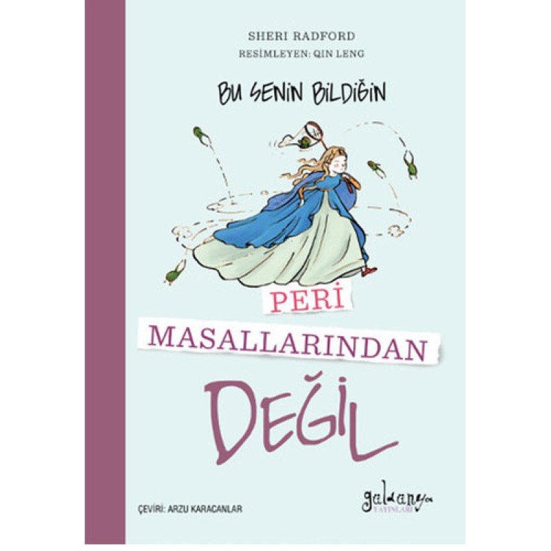 Bu Senin Bildiğin Peri Masallarından Değil Bu Senin Bildiğin Peri Masallarından Değil