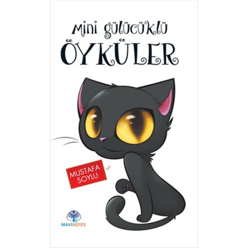 Mini Gülücüklü Öyküler Mini Gülücüklü Öyküler