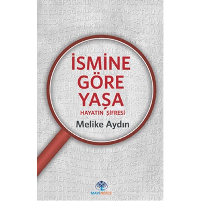 İsmine Göre Yaşa İsmine Göre Yaşa
