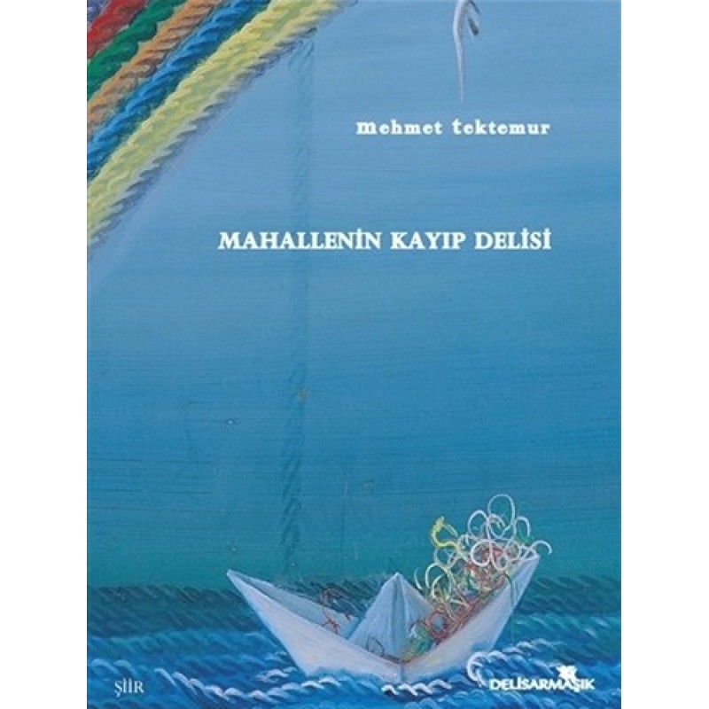 Mahallenin Kayıp Delisi