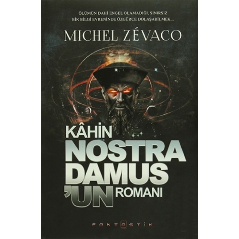 Kahin Nostradamus'un Romanı Kahin Nostradamus'un Romanı