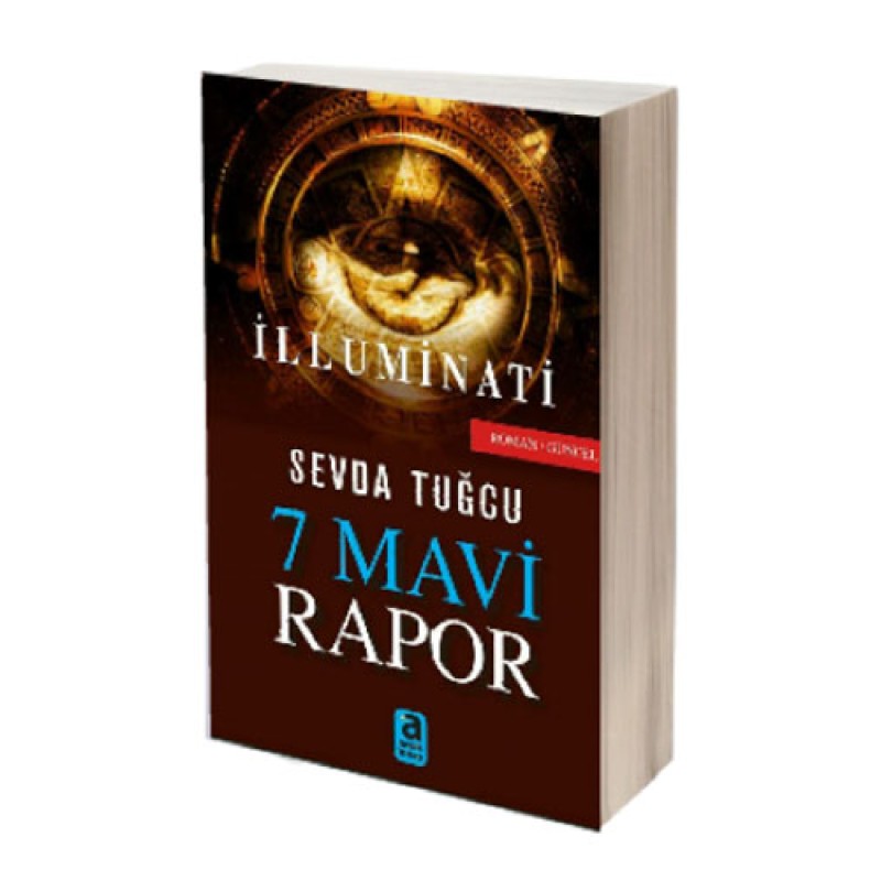 İlluminati - 7 Mavi Rapor İlluminati - 7 Mavi Rapor