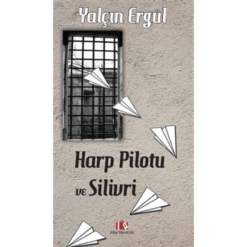 Harp Pilotu ve Silivri Harp Pilotu ve Silivri
