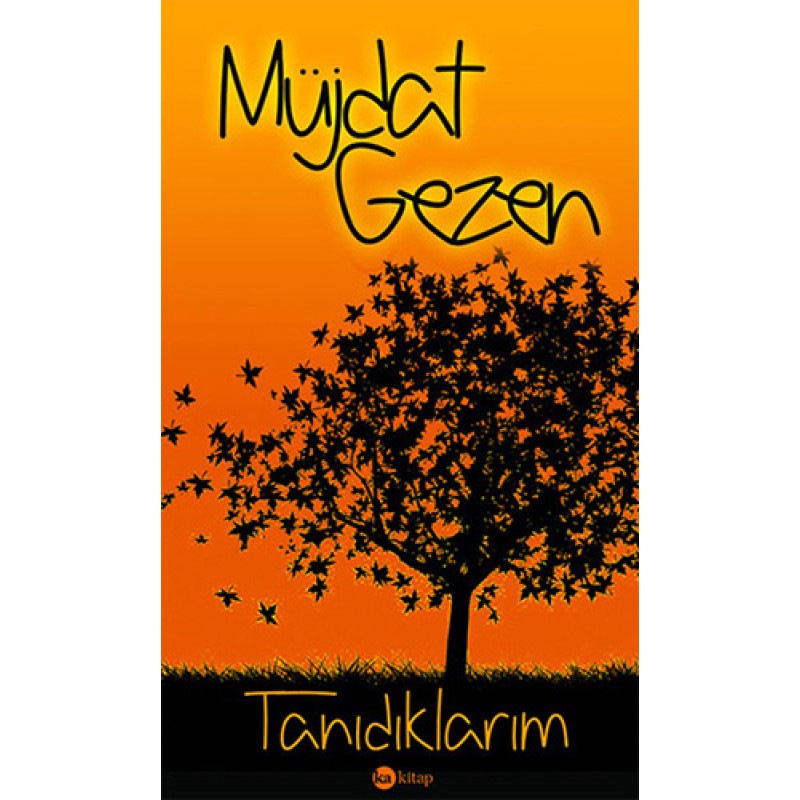 Tanıdıklarım Tanıdıklarım