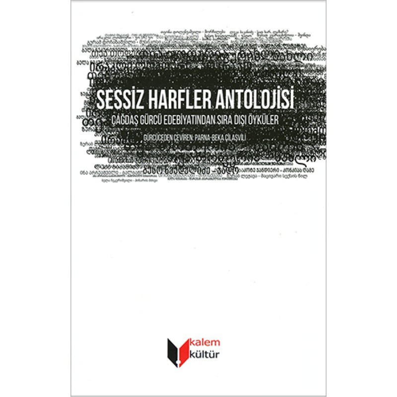 Sessiz Harfler Antolojisi Sessiz Harfler Antolojisi