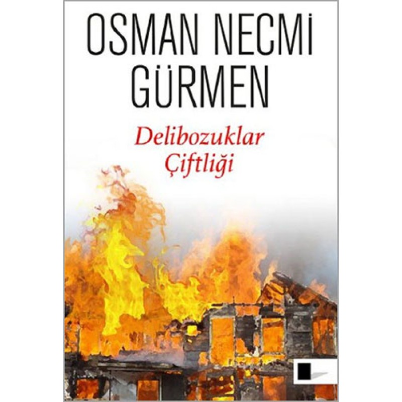 Delibozuklar Çiftliği Delibozuklar Çiftliği