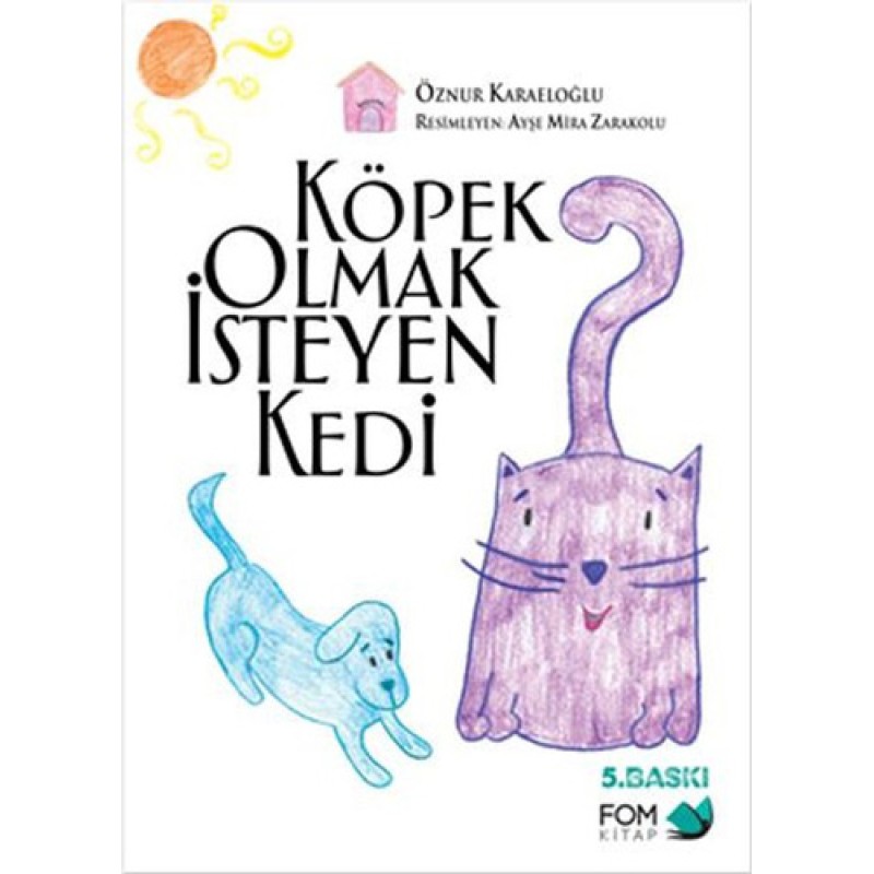 Köpek Olmak İsteyen Kedi Köpek Olmak İsteyen Kedi
