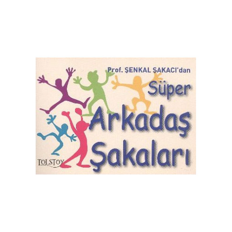 Süper Arkadaş Şakaları Süper Arkadaş Şakaları