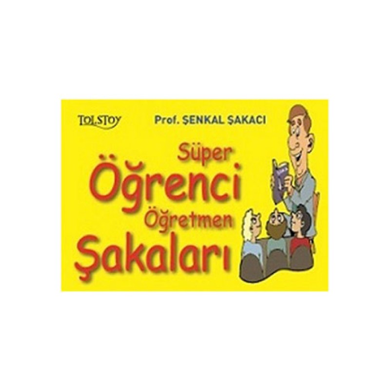 Süper Öğrenci Öğretmen Şakaları Süper Öğrenci Öğretmen Şakaları