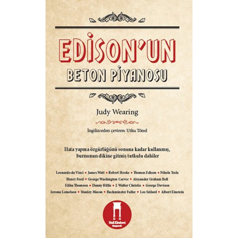 Edison'un Beton Piyanosu Edison'un Beton Piyanosu
