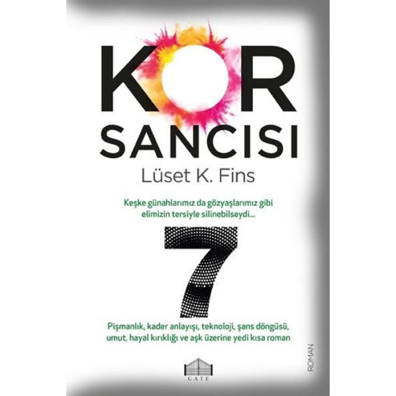Kor Sancısı 7