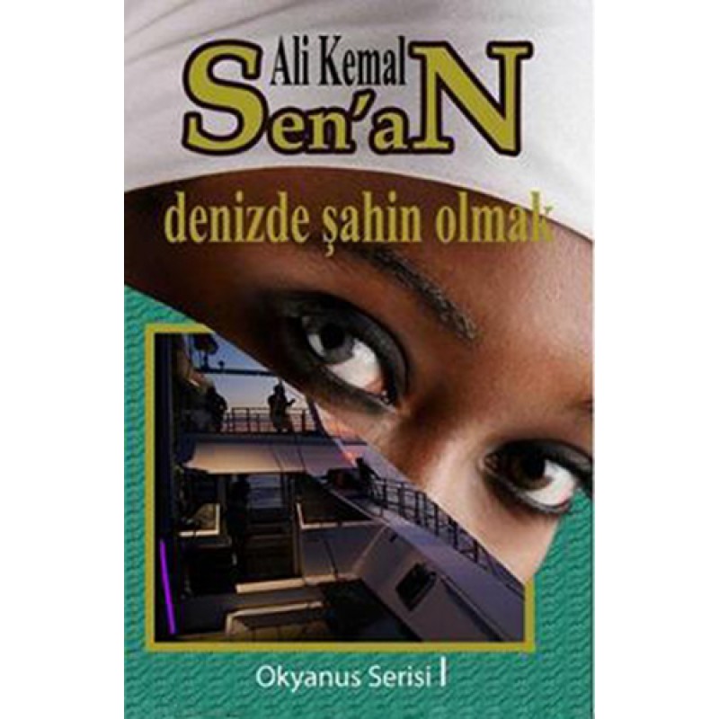 Denizde Şahin Olmak