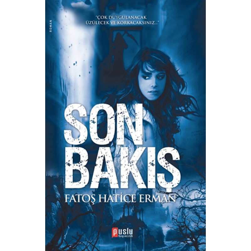 Son Bakış Son Bakış