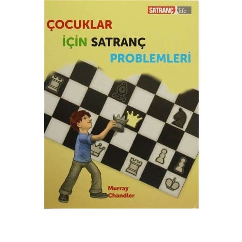 Çocuklar İçin Satranç Problemleri