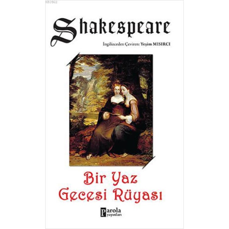 Bir Yaz Gecesi Rüyası Bir Yaz Gecesi Rüyası