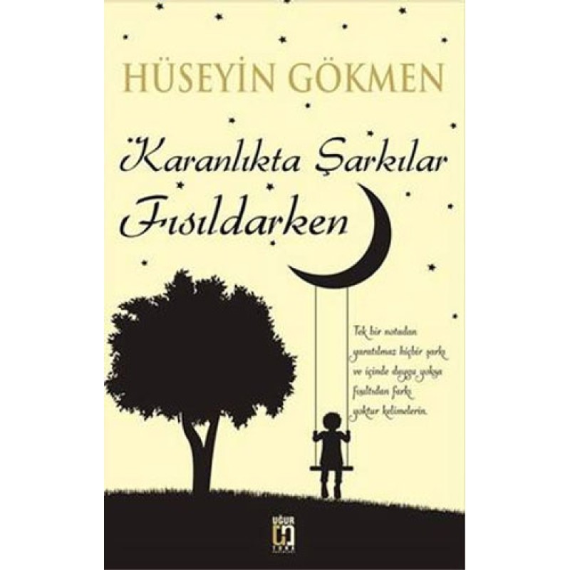 Karanlıkta Şarkılar Fısıldarken Karanlıkta Şarkılar Fısıldarken