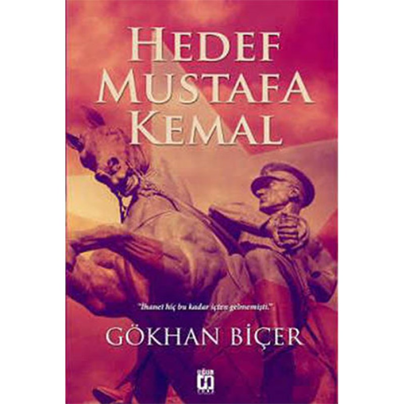Hedef Mustafa Kemal Hedef Mustafa Kemal