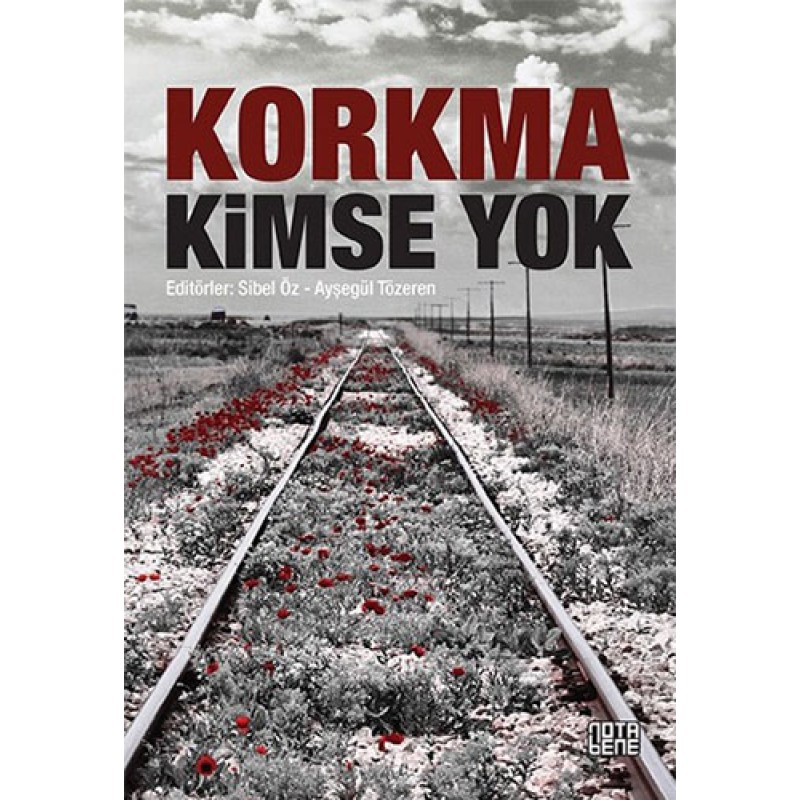 Korkma Kimse Yok