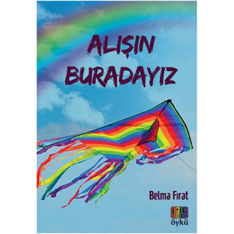 Alışın Buradayız Alışın Buradayız