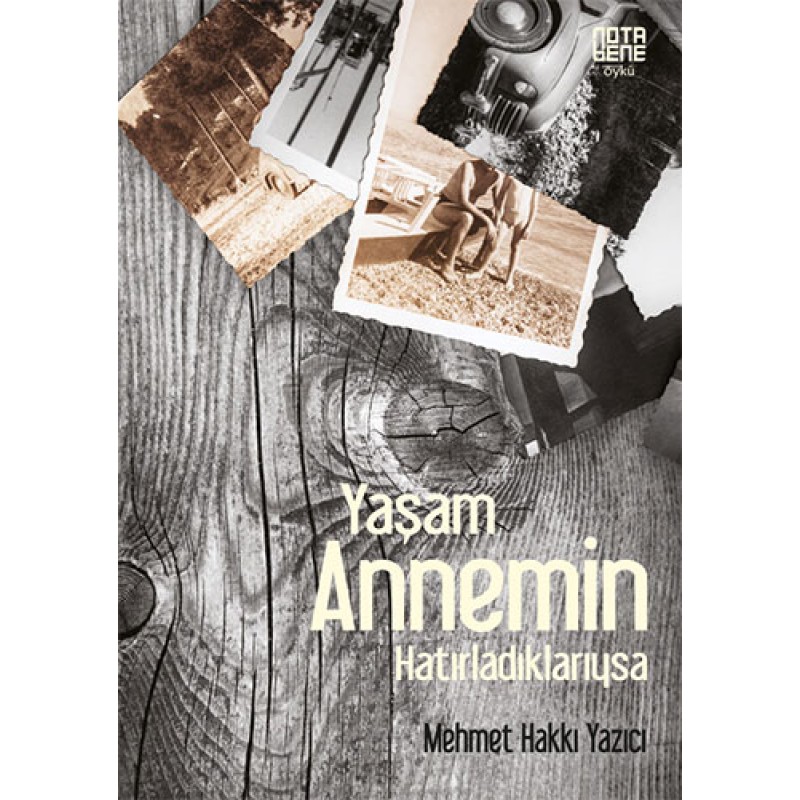 Yaşam Annemin Hatırladıklarıysa Yaşam Annemin Hatırladıklarıysa