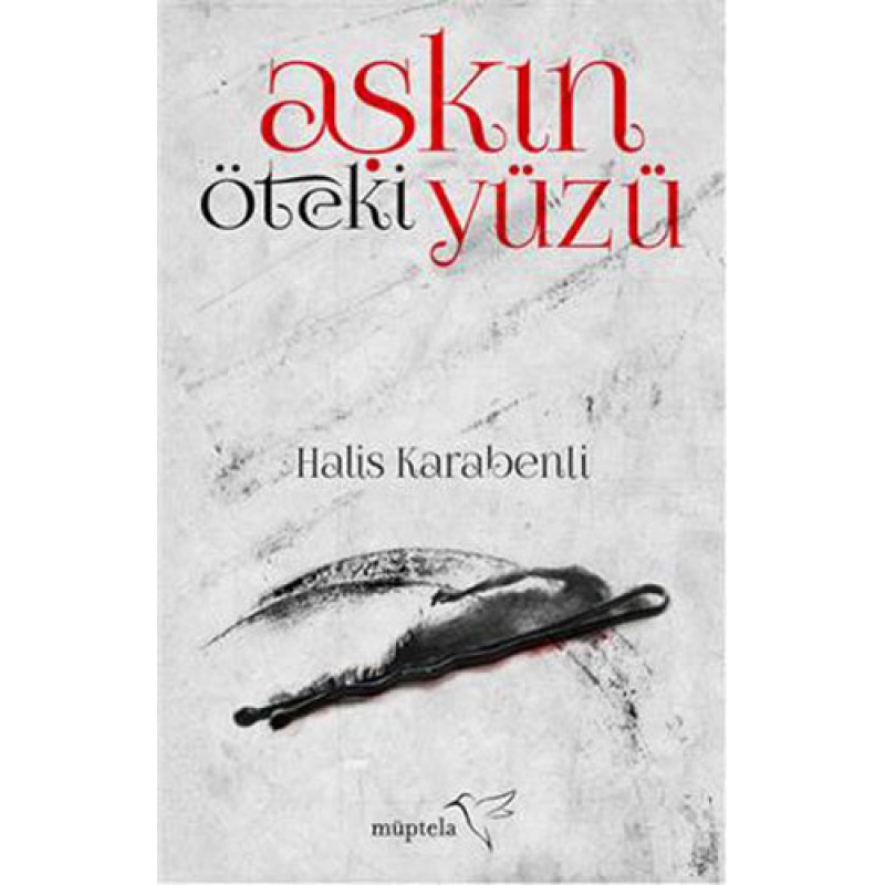 Aşkın Öteki Yüzü Aşkın Öteki Yüzü