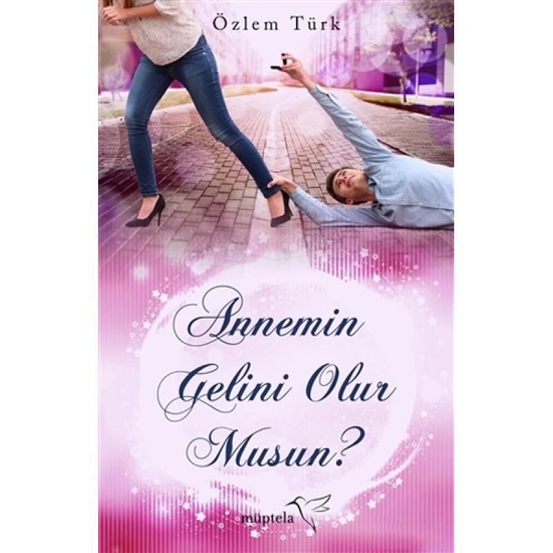 Annemin Gelini Olur musun? Annemin Gelini Olur musun?